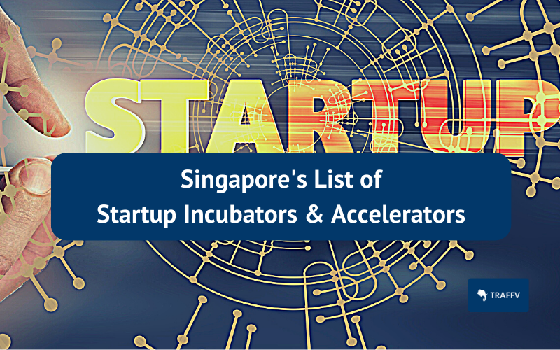singapore incubators accelerators
