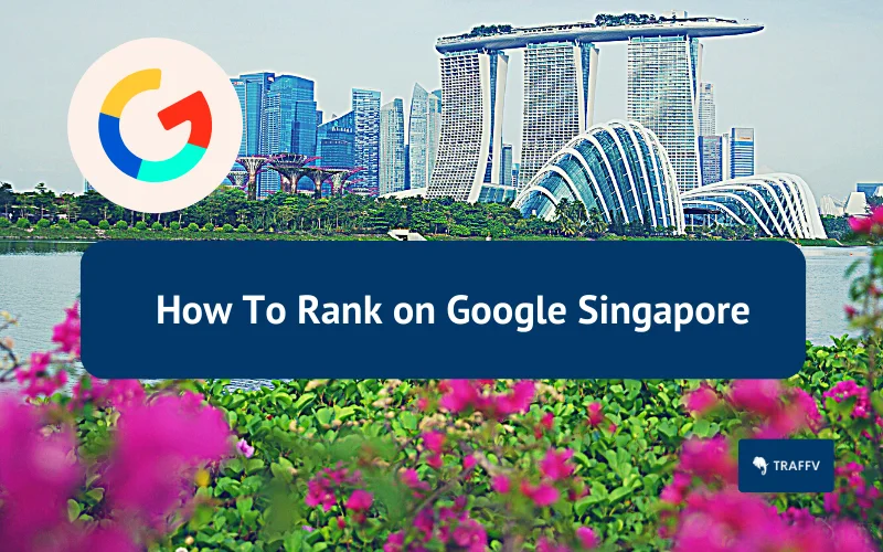 rank on google singapore
